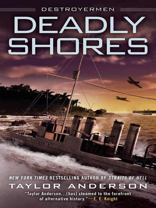 Title details for Deadly Shores by Taylor Anderson - Available